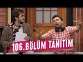 Çok Güzel Hareketler 2 | 106.Bölüm Tanıtımı