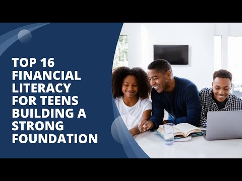 Top 16 Financial Literacy For Teens