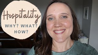 Hospitality: What is it? How do we show it? || Homemaking || Large Family Homeschool Mom of 6