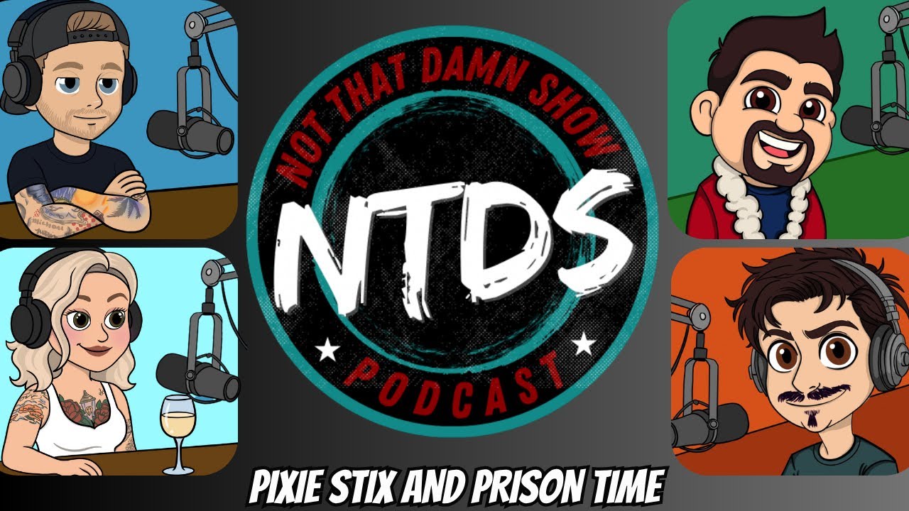 Pixie Stix and Prison Time | Ep 45
