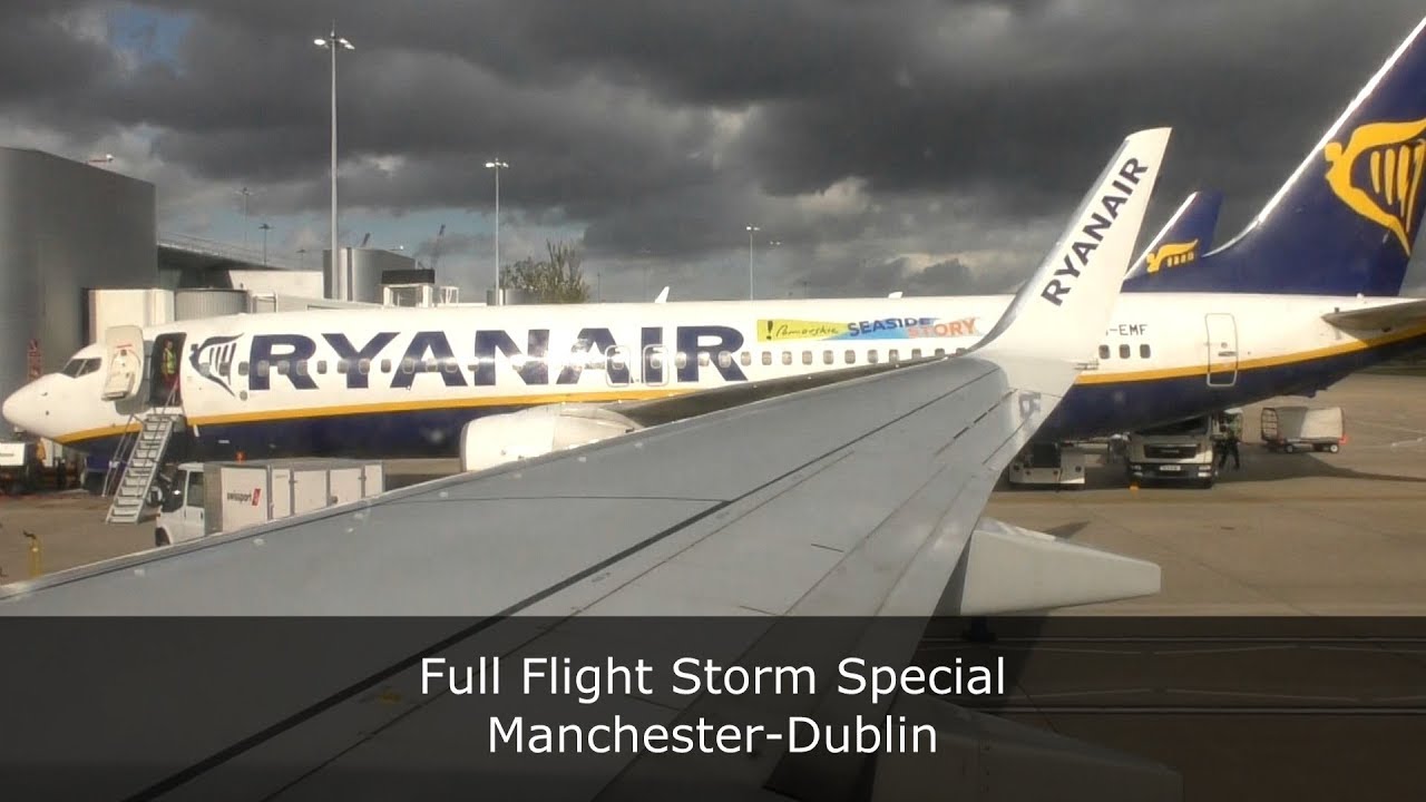 Full Flight Ryanair Manchester to Dublin Stormy Weather airbus a220