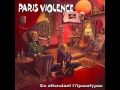 Paris Violence - En Attendant L'apocalypse