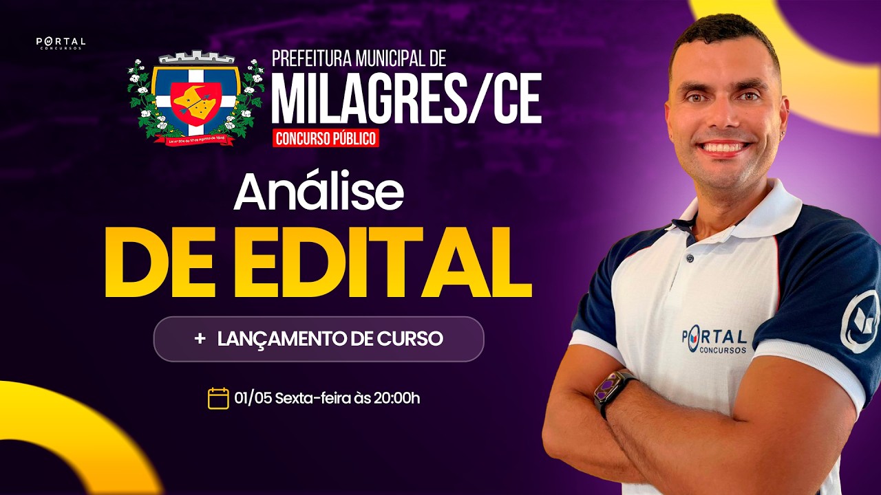 CONCURSO PREF. MILAGRES/CE: ANÁLISE DE EDITAL + PLANEJAMENTO DE ESTUDOS