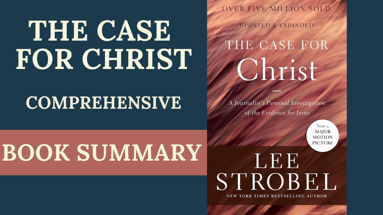 The Case for Christ | Comprehensive Book Summary & Key Insights - YouTube
