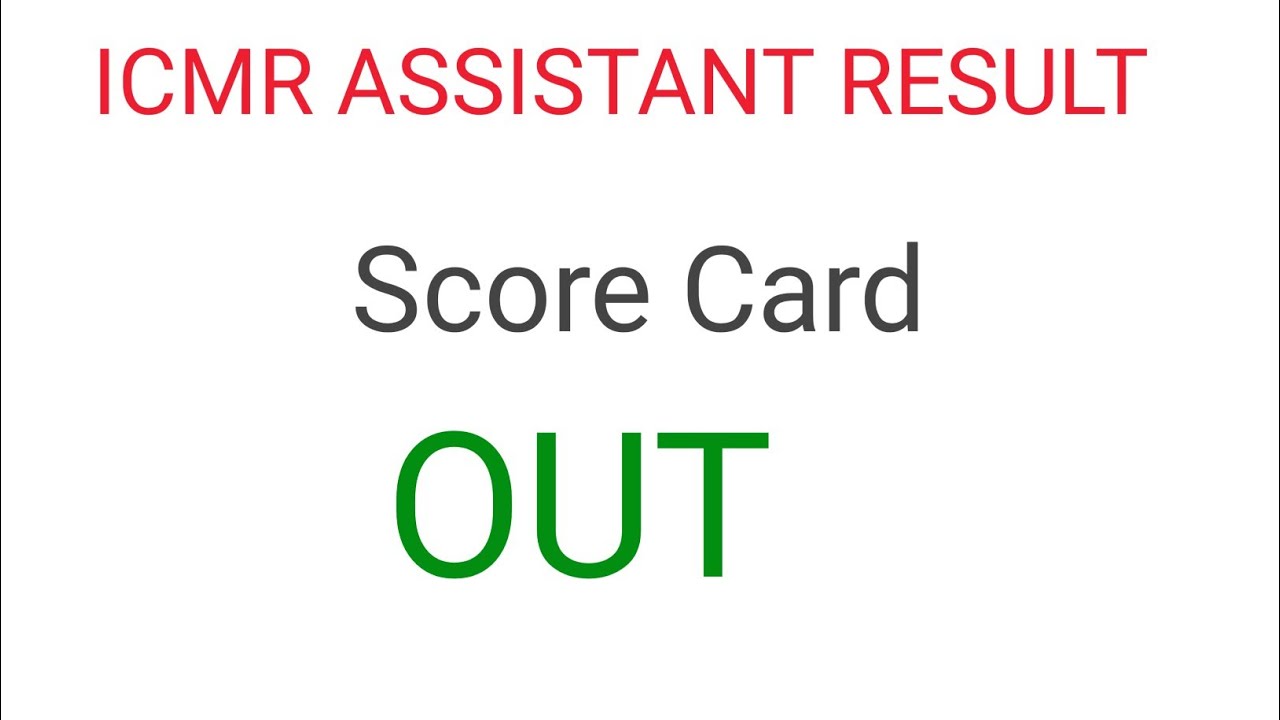 ICMR ASSISTANT RESULT 2020||