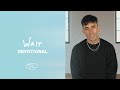 WAIT DEVOTIONAL mp3