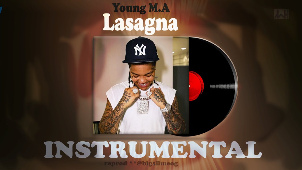 Young M.A Lasagna  Instrumental 