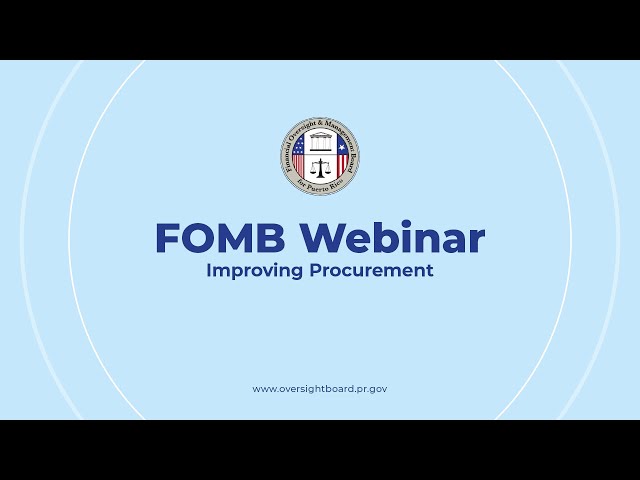FOMB - Webinar - Improving Procurement - September 30th