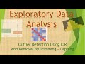 2 Univariate Analysis: Outlier Detection Using IQR And Removal Using Trimming - Capping
