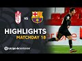 Highlights Granada CF vs FC Barcelona (0-4)