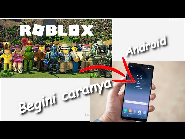 Tutorial Cara Bermain Roblox Di Hp Android Youtube - cara main roblox di android