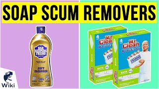 10 Best Soap Scum Removers 2020