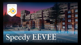 Speedy EEVEE Tricks and Settings - Blender Render Tutorial