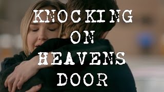 Multifandom || Knocking On Heavens Door