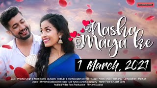 Nasha Maya Ke | Teaser | THE ADM PRODUCTIONS | New CG Song | 2021