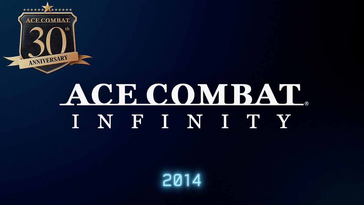 【ACE COMBAT 30th】『ACE COMBAT INFINITY』 Memorial Movie