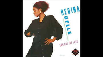 Regina Belle  -  You Got The Love