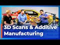 Unlocking 3D Scanning & Additive Manufacturing