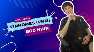 #2. CỔ PHIẾU VINHOMES (VHM) ĐIỂM MUA Ở ĐÂU THÌ ĐẸP?