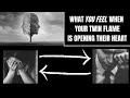 What YOU Feel When Your Twin Flame is Opening Their Heart ⎮Twin Flame Heart Opening Signs & Symptoms