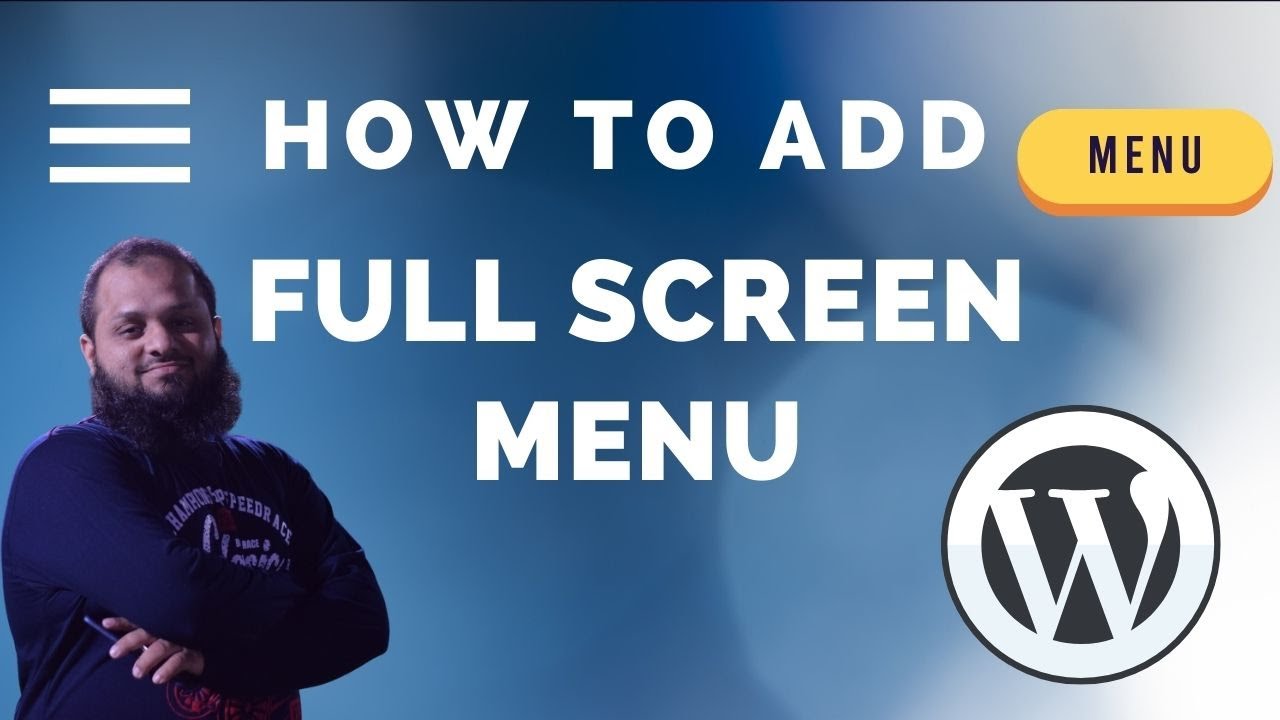 How To Add Full Screen Menu Wordpress | Very Fast | In Urdu / Hindi ...