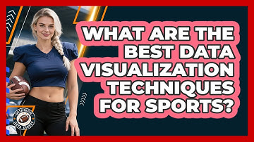 What Are The Best Data Visualization Techniques For Sports? - Gridiron Data Digest