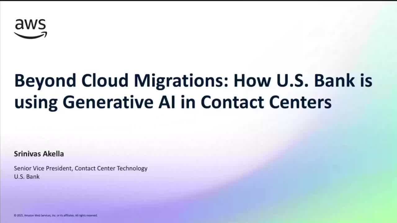 US Bank leverages GenAI to improve agent productivity in Contact Centers | AWS Events