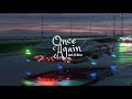 Once Again - Jack El West (Official Video)