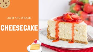 Light and Creamy Cheesecake Recipe I How to Make Strawberry Sauce I Best Cake for Valentine's Day