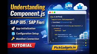 SAP UI5 Component.js Explained | Complete Guide for SAP Fiori Developers