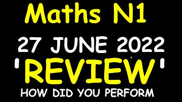 [Review] Mathematics N1 Final Exam Discussion-How Do You Feel About This Exam Paper