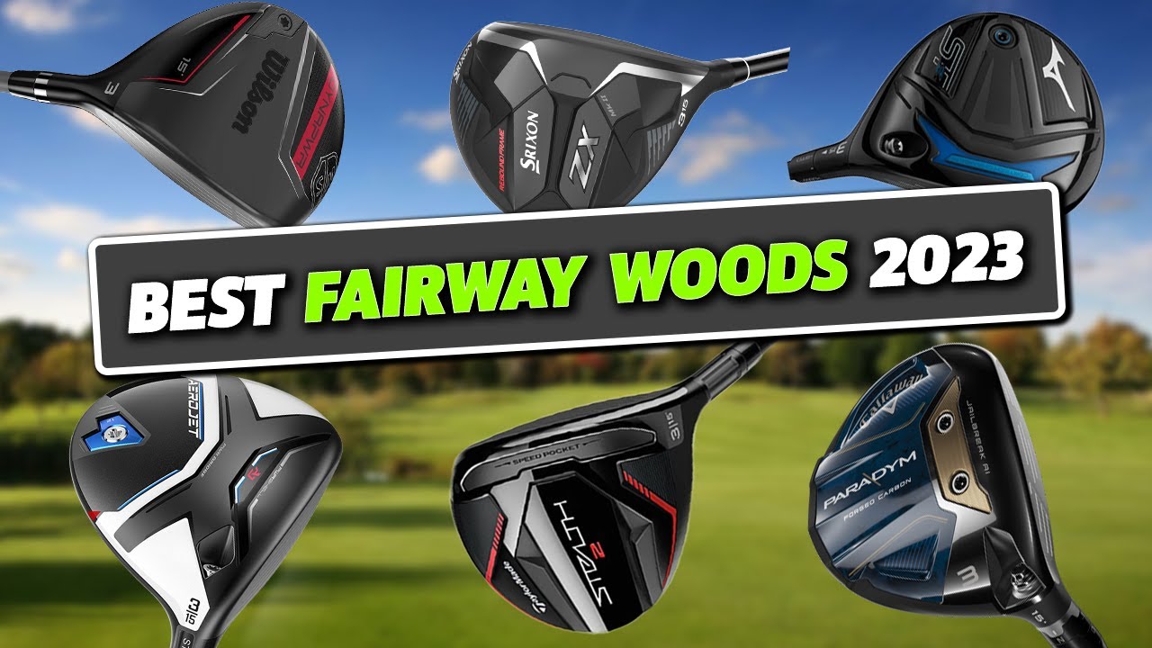 The Best Woods Fairway Woods 2023 - YouTube