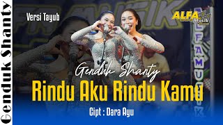 I Miss You, I Miss You, Tayub Version | Genduk Shanty