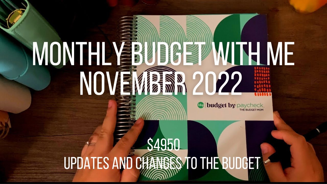 BUDGET WITH ME NOVEMBER 2022 A very detailed monthly budget