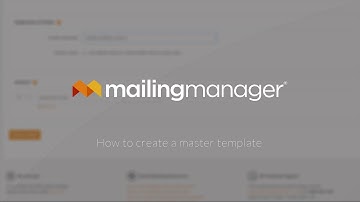 How to create a master template in mailingmanager®