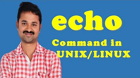echo command  || unix || linux || with options || examples || shell || scripting || programming