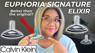 *NEW* Calvin Klein Euphoria Signature Elixir | Better than the original?