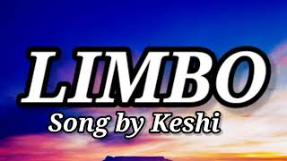 keshi - LIMBO (Lyrics)