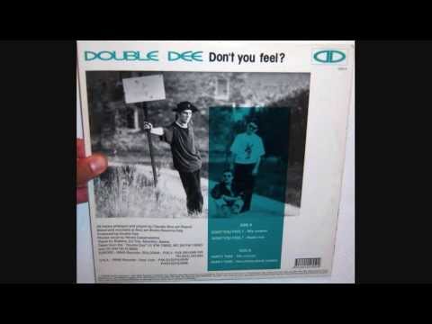 Double Dee — Double Dee - Party time (1991 Mix version)