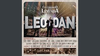 Video thumbnail of "Leo Dan - Yo Sé Que No Es Feliz (En Vivo)"