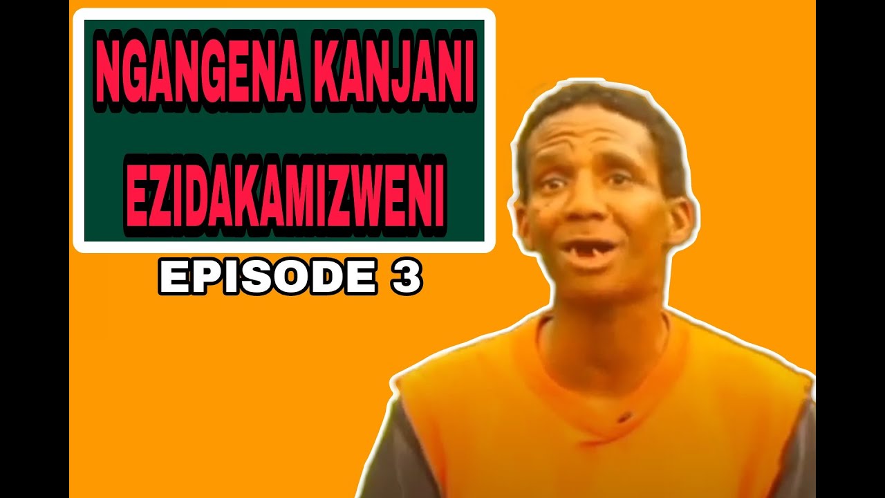 EPISODE 3 NGANGENA KANJANI EZIDAKAMIZWENI UMALUME WAMI UNESBHAMU episode-3-ngangena-kanjani-ezidakamizweni-umalume-wami-unesbhamu