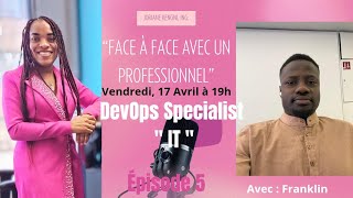 DEVENIR EXPERT DEVOPS ♾️ : Le parcours incroyable de Franklin, de Douala à Québec