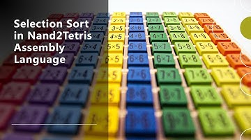 Nand2Tetris Assembly Language "SelectionSort" Selection Sort algorithm.