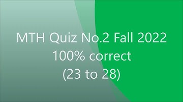 MTH 603 Quiz No 3 Fall 2022 (correct 100%)|| MTH603 Quiz 3 fall 2022