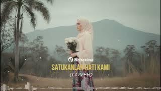SATUKANLAH HATI KAMI - DIAN PIESESHA | Cover by Noiseslow