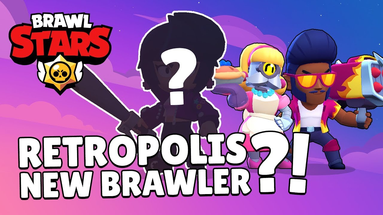 Brawl Stars Brawl Talk Retropolis New Brawler Youtube