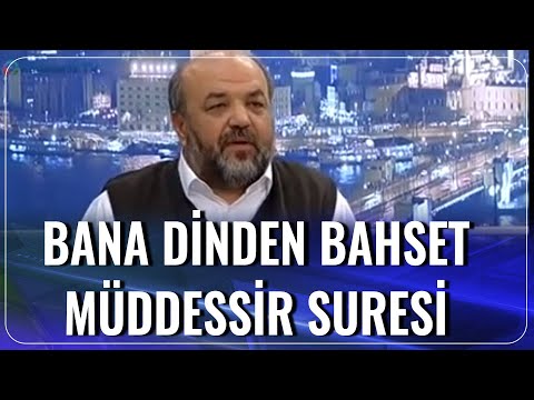 Müddessir Suresi | Bana Dinden Bahset | İhsan Eliaçık | 20.10.2020