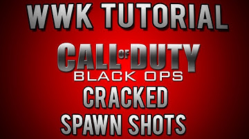 Black Ops - Tutorial Episode #2 - Cracked (Spawn Shots)