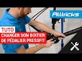 Tutoriel mécanique vélo: le boitier Pressfit par Alltricks