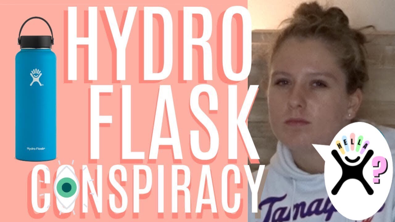 A Hydro Flask Conspiracy